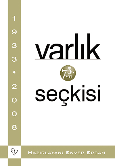 VARLIK 75. YIL SE�K�S�