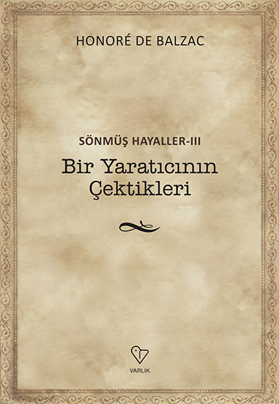 S�NM�� HAYALLER III / B�R YARATICININ �EKT�KLER�