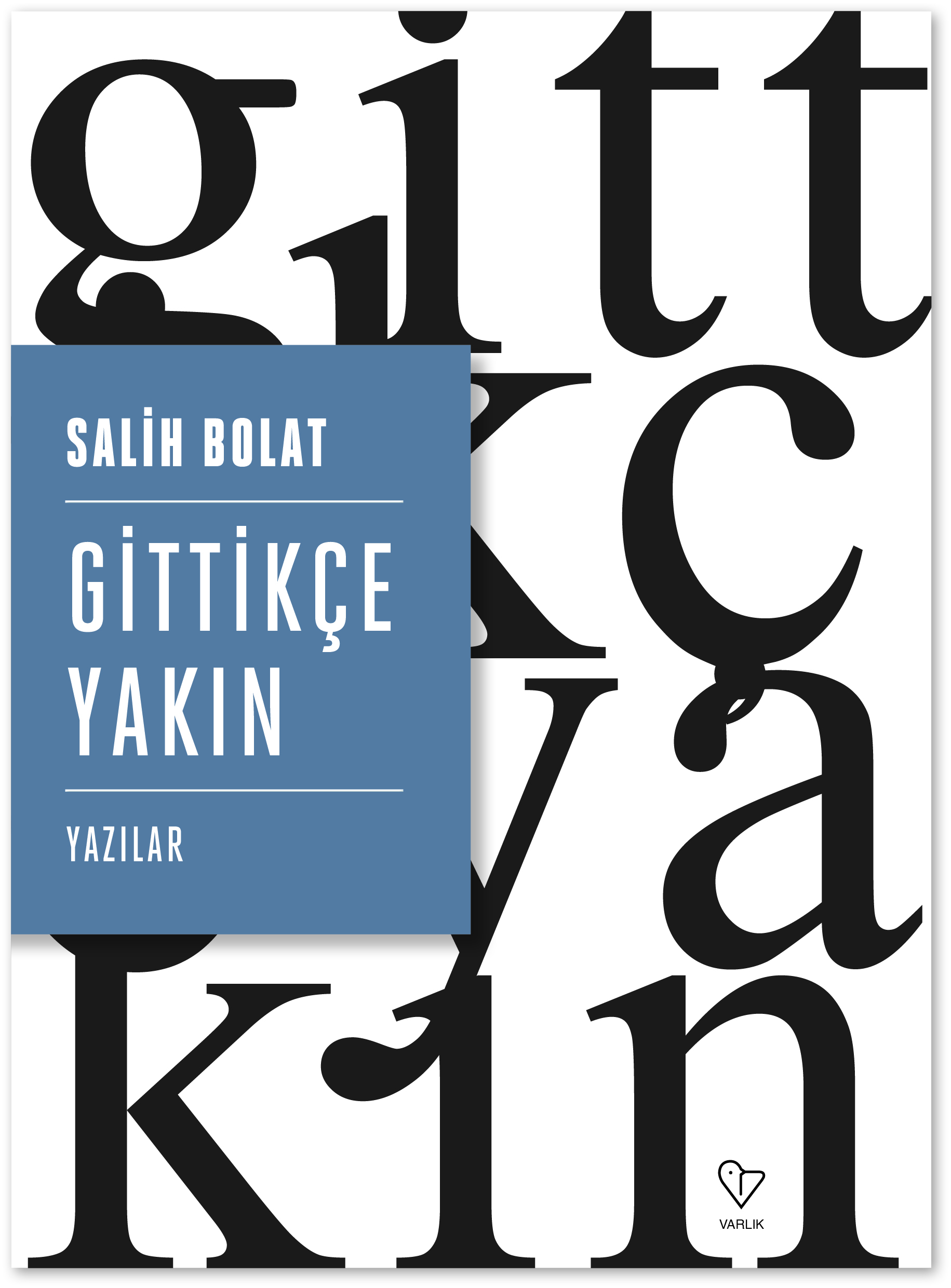 G�TT�K�E YAKIN