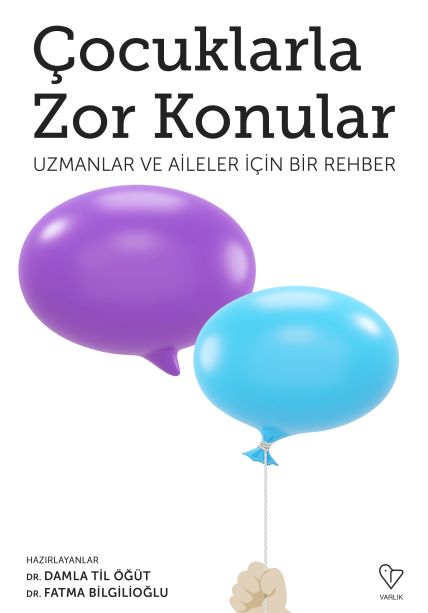 �OCUKLARLA ZOR KONULAR