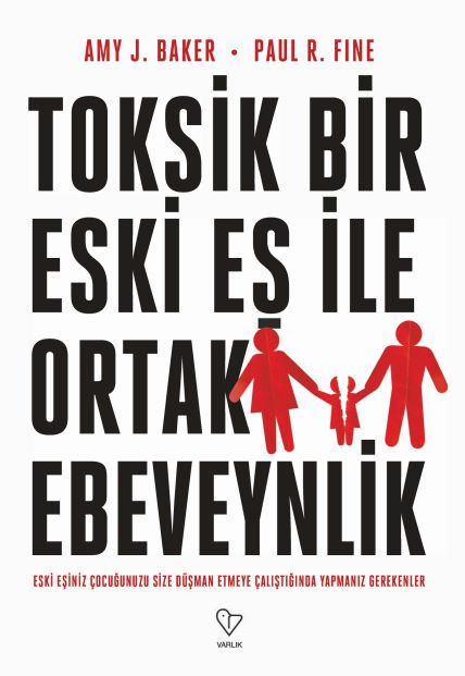 Toksik Bir Eski E� ile Ortak Ebeveynlik